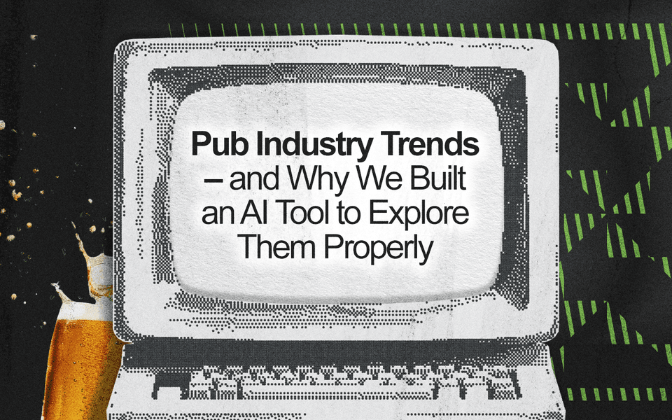 Pints splashing next to a retro computer that says, "Pub industry trends – and why we built an AI tool to explore them properly" on its screen.